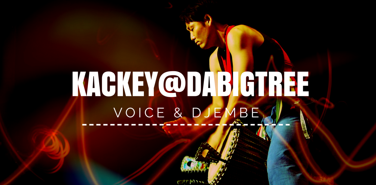 Kackey@dabigtree OFFICIAL WEB SITE  [そこがOASIS]